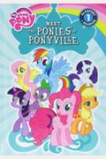 Meet The Ponies Of Ponyville