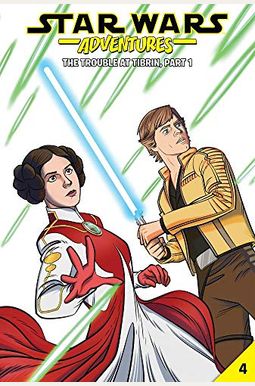 Star Wars Adventures #4: The Trouble at Tibrin, Part 1 Star Wars Adventures #4: The Trouble at Tibrin, Part 1