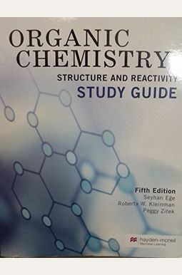 Buy Organic Chemistry: Structure And Reactivity Study Guide Book By ...