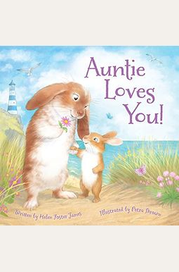 Auntie Loves You! Auntie Loves You!
