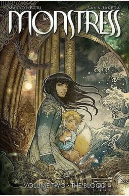 Monstress Volume 2: The Blood Monstress Volume 2: The Blood