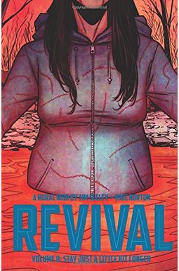 Revival Volume 8: Stay Just A Little Bit Longer Revival Volume 8: Stay Just A Little Bit Longer