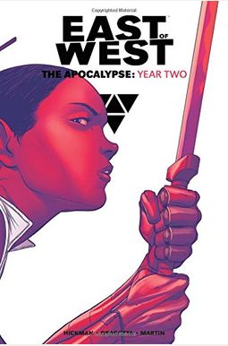 East Of West: The Apocalypse, Year Two East Of West: The Apocalypse, Year Two