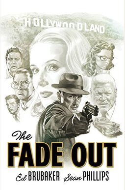 The Fade Out: The Complete Collection The Fade Out: The Complete Collection