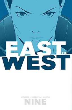East Of West Volume 9 East Of West Volume 9
