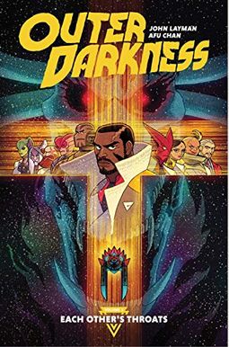 Outer Darkness Volume 1: Each Other's Throats Outer Darkness Volume 1: Each Other's Throats