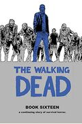 Walking Dead Book 16