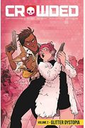 Crowded Volume 2