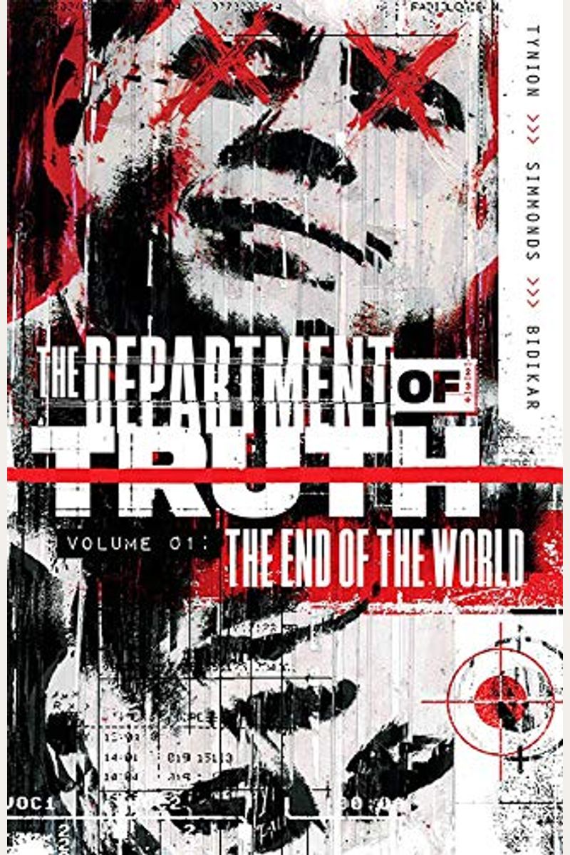 Department Of Truth, Vol 1: The End Of The World