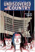 Undiscovered Country, Volume 2: Unity