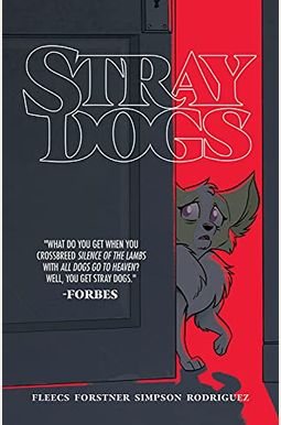 Stray Dogs Stray Dogs