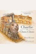 Charlie The Choo-Choo: From The World Of The Dark Tower