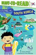 Living In . . . South Korea: Ready-To-Read Level 2
