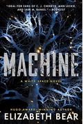 Machine: A White Space Novel (2)