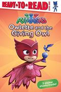 Owlette And The Giving Owl: Ready-To-Read Level 1