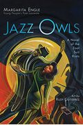 Jazz Owls: A Novel Of The Zoot Suit Riots
