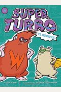 Super Turbo Vs. Wonder Pig: Volume 6