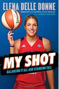 My Shot: Balancing It All And Standing Tall