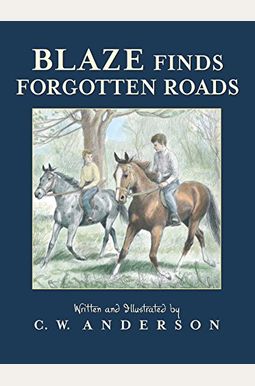 Blaze Finds Forgotten Roads Blaze Finds Forgotten Roads