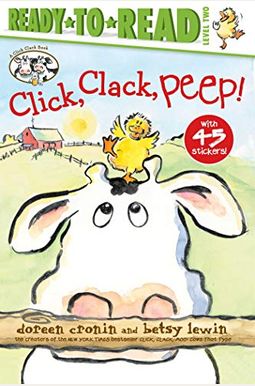 Click, Clack, Peep! Click, Clack, Peep!