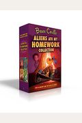Aliens Ate My Homework Collection: Aliens Ate My Homework; I Left My Sneakers In Dimension X; The Search For Snout; Aliens Stole My Body