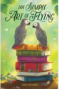 The Simple Art Of Flying