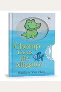 Chomp Goes The Alligator