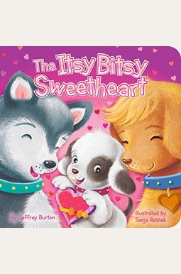 The Itsy Bitsy Sweetheart The Itsy Bitsy Sweetheart
