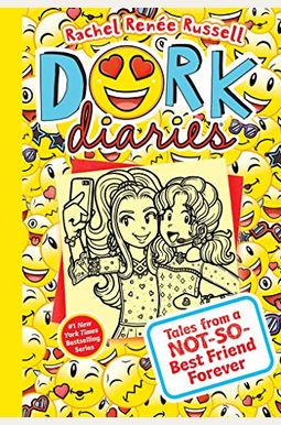 Dork Diaries: Tales From A Not-So-Best Friend Forever