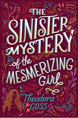 The Sinister Mystery Of The Mesmerizing Girl (3) (The Extraordinary Adventures Of The Athena Club) The Sinister Mystery Of The Mesmerizing Girl (3) (The Extraordinary Adventures Of The Athena Club)