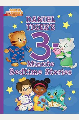 Daniel Tiger's 3-Minute Bedtime Stories Daniel Tiger's 3-Minute Bedtime Stories