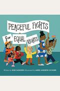 Peaceful Fights for Equal Rights