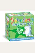 Boynton's Greatest Hits The Big Green Box (Boxed Set): Happy Hippo, Angry Duck; But Not The Armadillo; Dinosaur Dance!; Are You A Cow?