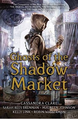 Ghosts Of The Shadow Market Ghosts Of The Shadow Market