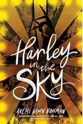 Harley in the Sky