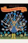 Blooming Beneath The Sun