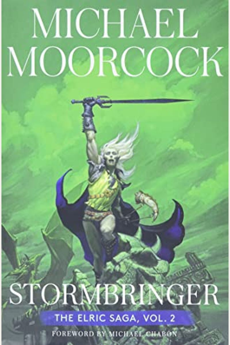 Stormbringer: The Elric Saga Part 2volume 2