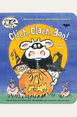 Click, Clack, Boo!: A Tricky Treat Click, Clack, Boo!: A Tricky Treat