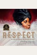 Respect: Aretha Franklin, The Queen Of Soul