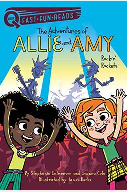 Rockin' Rockets: The Adventures Of Allie And Amy 2 (Quix) Rockin' Rockets: The Adventures Of Allie And Amy 2 (Quix)