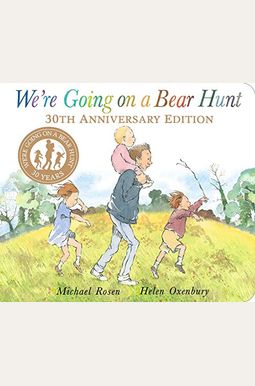 We're Going On A Bear Hunt We're Going On A Bear Hunt