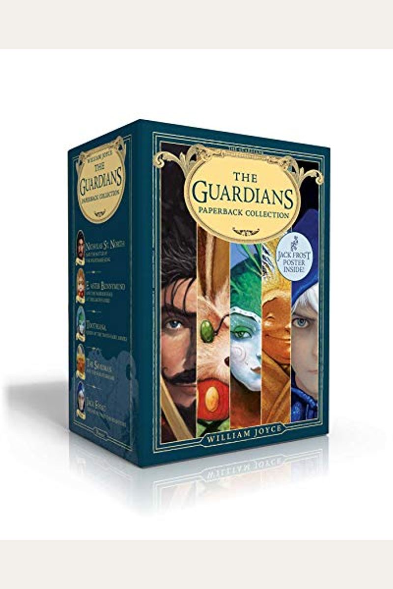 The Guardians Paperback Collection (Jack Frost Poster Inside!) (Boxed Set): Nicholas St. North And The Battle Of The Nightmare King; E. Aster Bunnymun