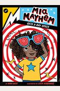 Mia Mayhem Gets X-Ray Specs: Volume 7