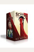 The Arc Of A Scythe Trilogy: Scythe; Thunderhead; The Toll