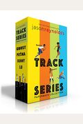 Jason Reynolds's Track Series: Ghost; Patina; Sunny; Lu