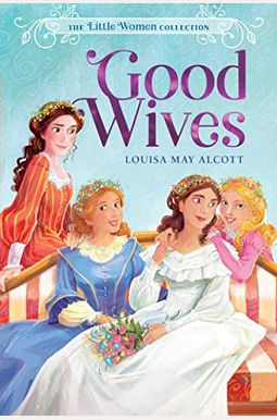 Good Wives Good Wives