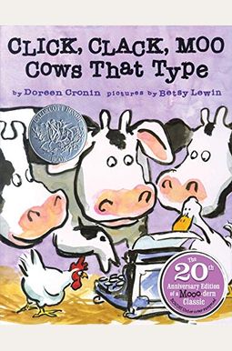 Click, Clack, Moo: Cows That Type (A Click, Clack Book) Click, Clack, Moo: Cows That Type (A Click, Clack Book)