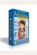 The Complete Ada Lace Adventures: Ada Lace, On The Case; Ada Lace Sees Red; Ada Lace, Take Me To Your Leader; Ada Lace And The Impossible Mission; Ada