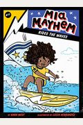 Mia Mayhem Rides The Waves