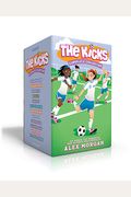 The Kicks Complete Collection (Boxed Set): Saving The Team; Sabotage Season; Win Or Lose; Hat Trick; Shaken Up; Settle The Score; Under Pressure; In T